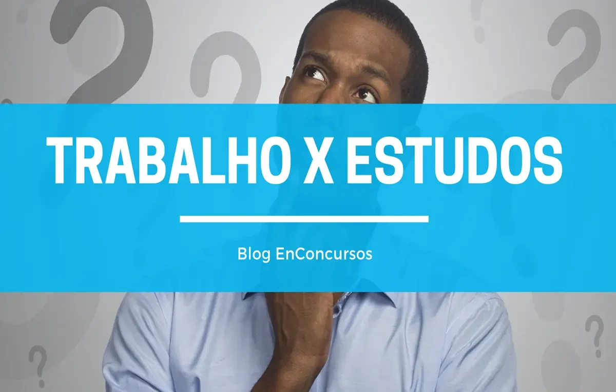 imagem de homem negro com a mão no rosto em posição de dúvida com texto sobre Trabalho x Estudos