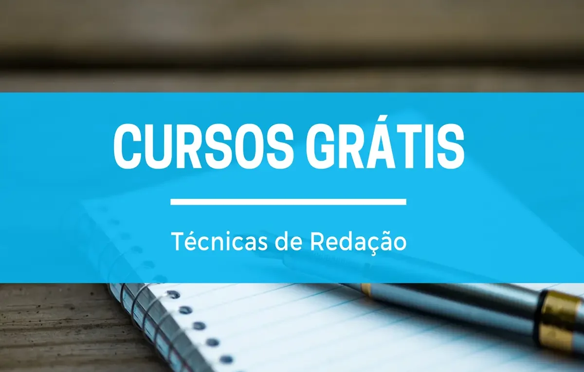 imagem de um caderno com lápis e caneta em cima com texto sobre Cursos Grátis - Técnicas de Redação